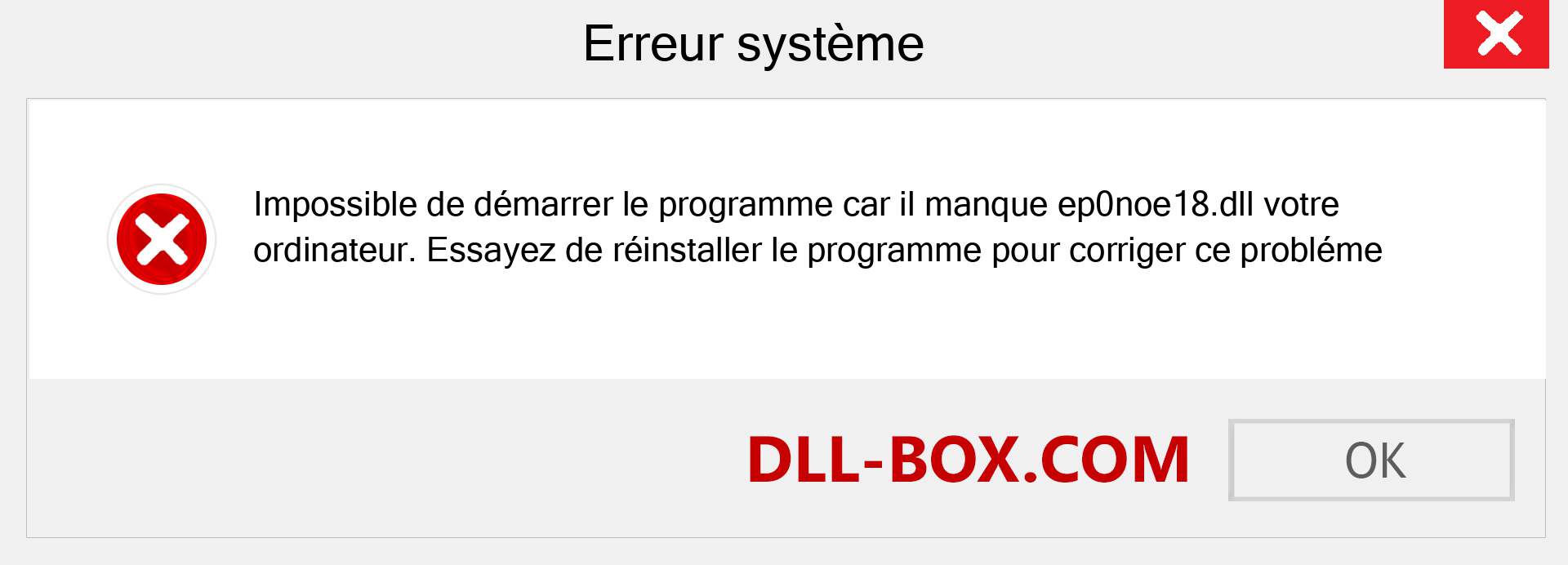 Le fichier ep0noe18.dll est manquant ?. Télécharger pour Windows 7, 8, 10 - Correction de l'erreur manquante ep0noe18 dll sur Windows, photos, images